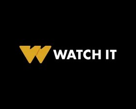 WATCH IT