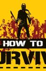 How To Survive (Global)